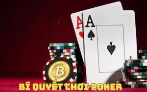 bí quyết chơi poker