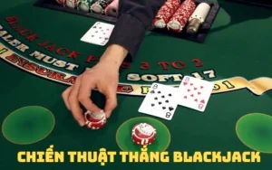 chiến thuật thắng blackjack